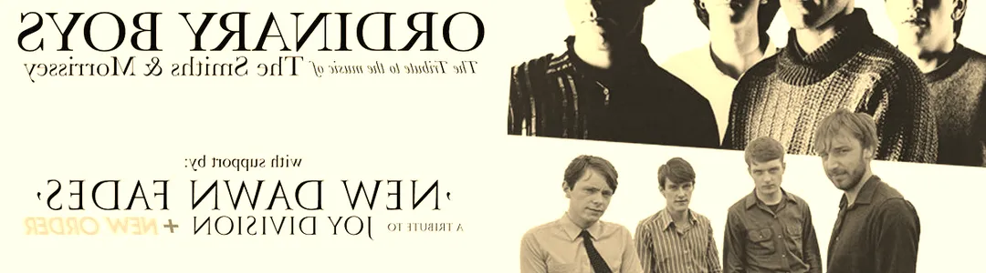 Ordinary Boys - The Smiths & Morrissey Tribute