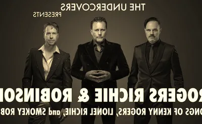 The Undercovers - Rogers, Richie, and Robinson the Tribute